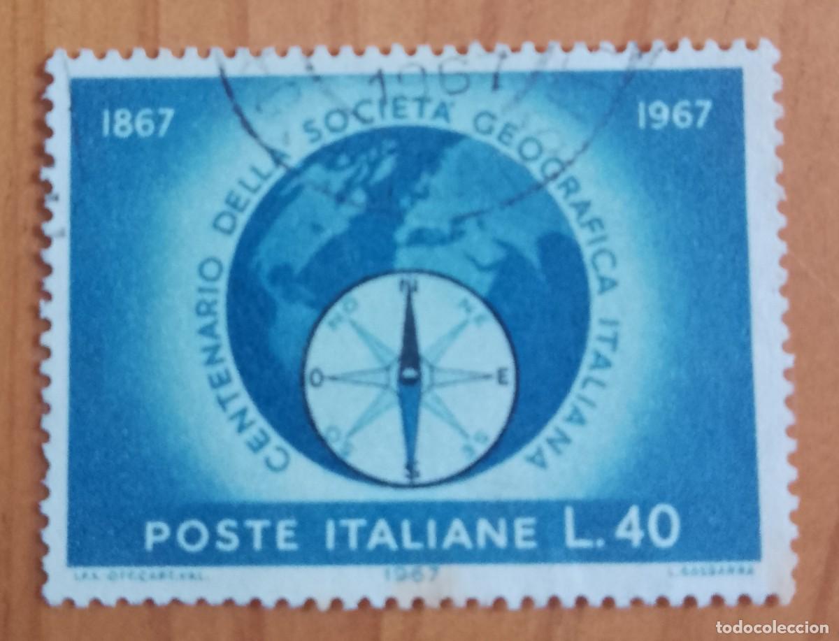 Sellos: ITALIA - V/F L 40 - CENTENARIO DE LA SOCIEDD GEOGRAFICA ITALIZANA, 1867.1967 - VER DESCRIPCI&Oacute;N