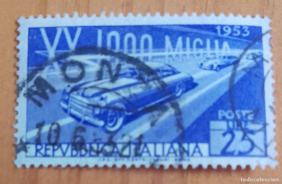 Sellos: ITALIA - V/F 25 LIRE - CARRERA AUTOMOLISTICA MILLA MIGLIA, A&Ntilde;O 1957 - VER DESCRIPCI&Oacute;N