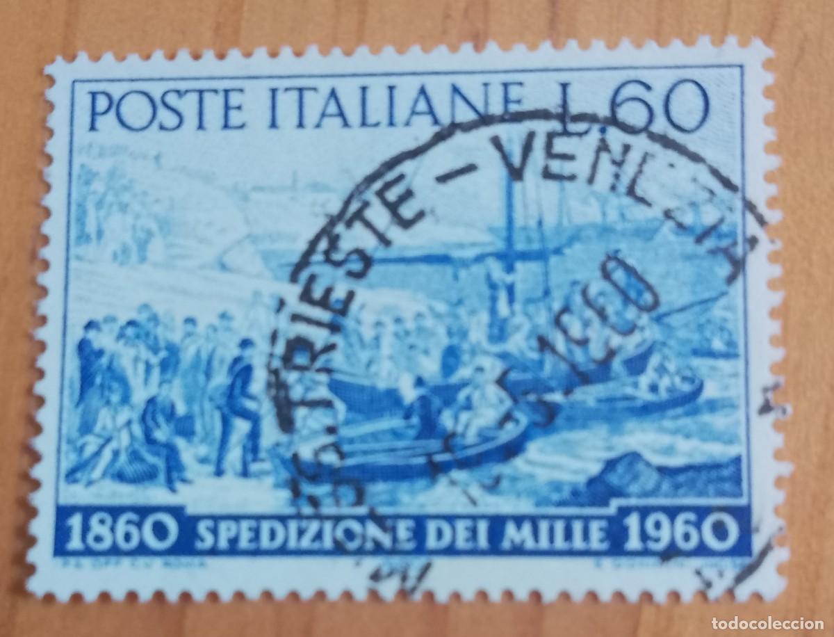 Sellos: ITALIA - V/F L 60 . 1880 CENTENARIO DE LA EXPEDICION DE LOS MIL 1960 - VER DESCRIPCI&Oacute;N