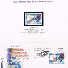 Sellos: 2003 PRIMER SELLO EN BRAILLE DE ESPAÑA (EDIFIL 3985) SELLO Y SPD. Lote 28755178