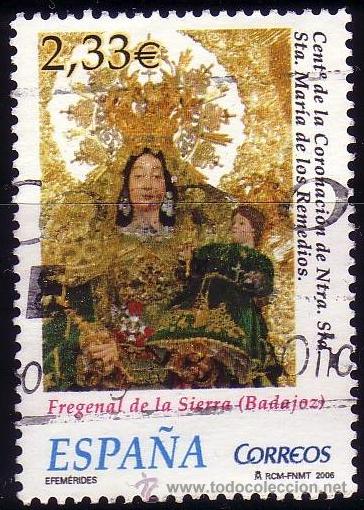 Selos: Espa&ntilde;a. 2006. Centenario de la Coronaci&oacute;n de la Virgen de los Remedios. Edifil 4235