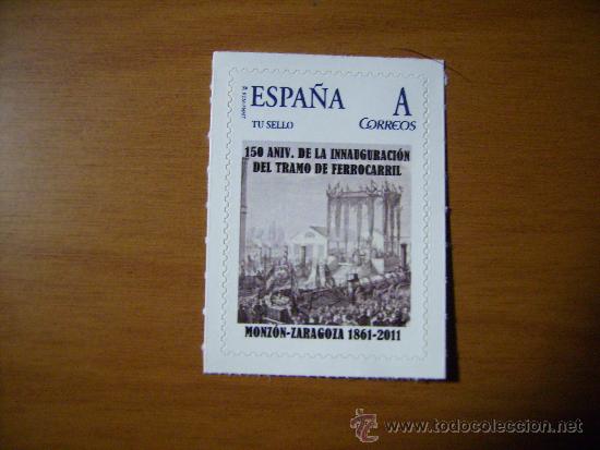 Stamps: TU SELLO,150 ANIVERSARIO DE LA INAUGURACION DEL TRAMO DEL FERROCARRIL MONZON-ZARAGOZA.