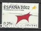 Briefmarken: A&Ntilde;O 2002.-EDIFIL 3865.- PRESIDENCIA UNI&Oacute;N EUROPEA