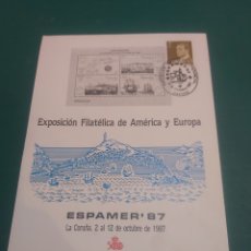 Sellos: ESPAMER 1987 FNMT DOCUMENTOS MATASELLO ORENSE GALICIA BARCOS EXPOSICIÓN FILATELICA. Lote 382019239