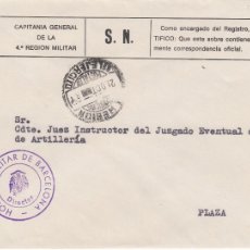 Sellos: SOBRE DE CAPITANIA GRAL. 4A. REGION CON FRANQUICIA DEL HOSPITAL MILITAR DE BARCELONA
