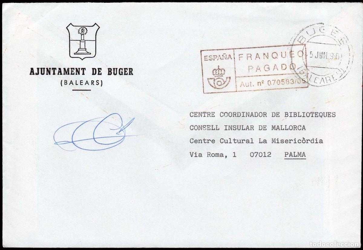 Sellos: Baleares - Sobre con marca &rdquo;Franqueo Pagado&rdquo; + Mat &rdquo;Buger 5/6/96&rdquo;