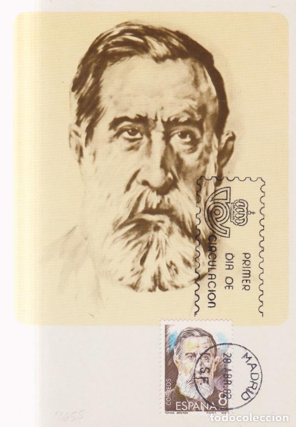 Timbres: 1982 edifil 2655 Tarjeta Maxima Tomas Breton (E11077an)