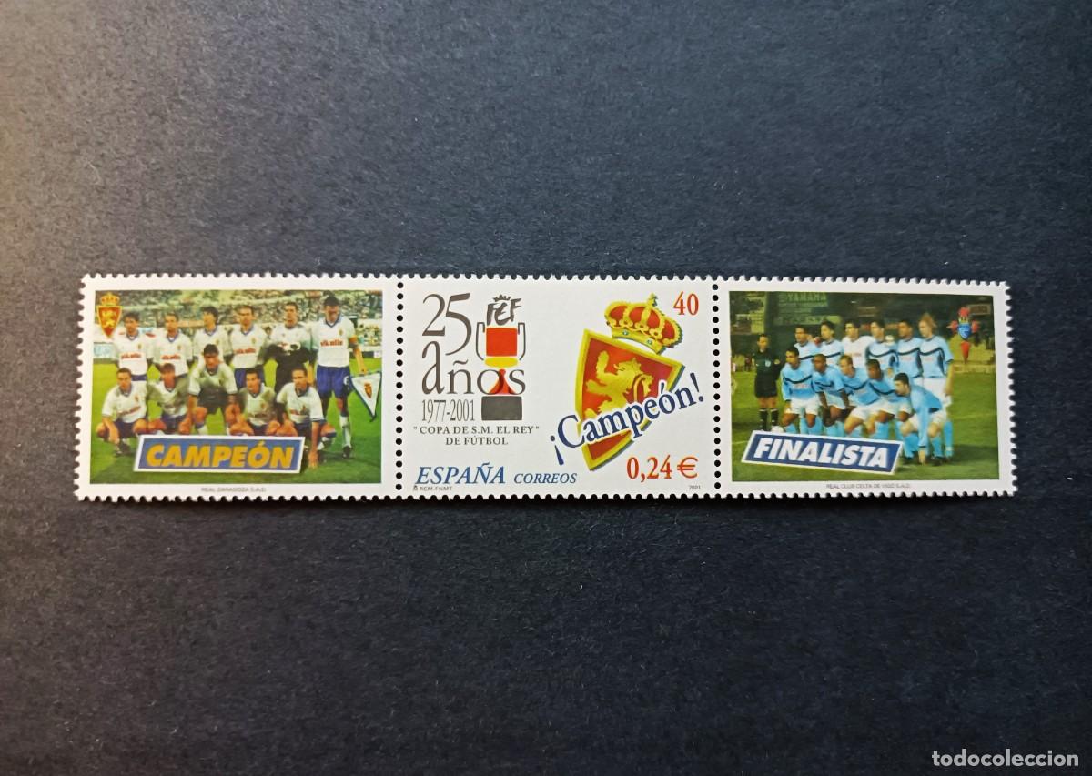 Sellos: Nuevo. 25 A&ntilde;os Copa de S. M. El Rey de Futbol. 6 Julio 2001. Campe&oacute;n y Finalista. Edifil 3805.