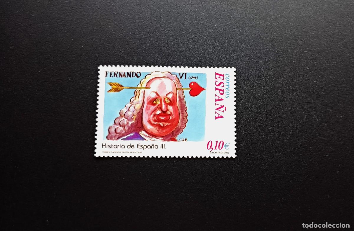 Sellos: Sello nuevo. Correspondencia Epistolar Escolar. Fernando VI. 27 septiembre 2002. Edifil 3918.