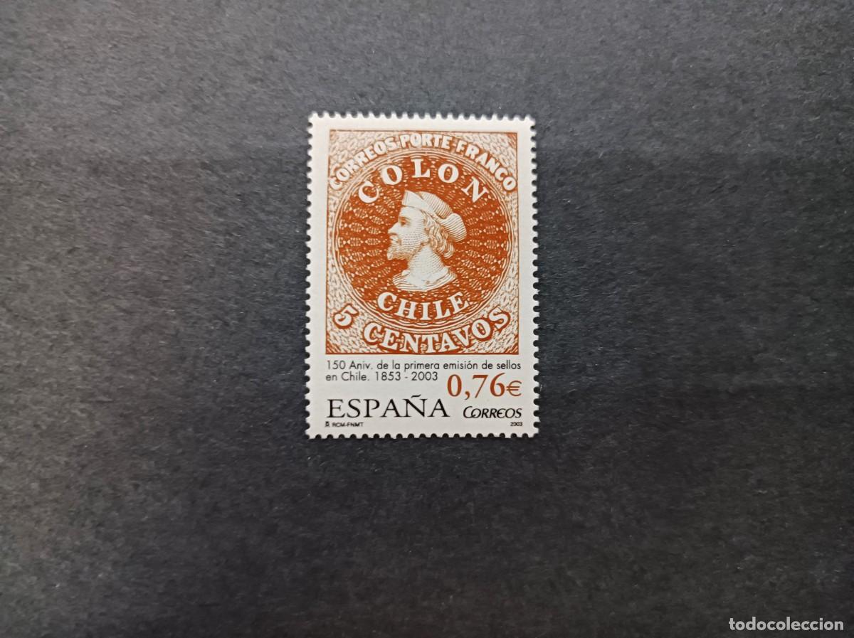 Sellos: Sello nuevo. 150 Aniversario Primera Emisi&oacute;n Sellos en Chile. 1 de Julio de 2003. Edifil 3997.