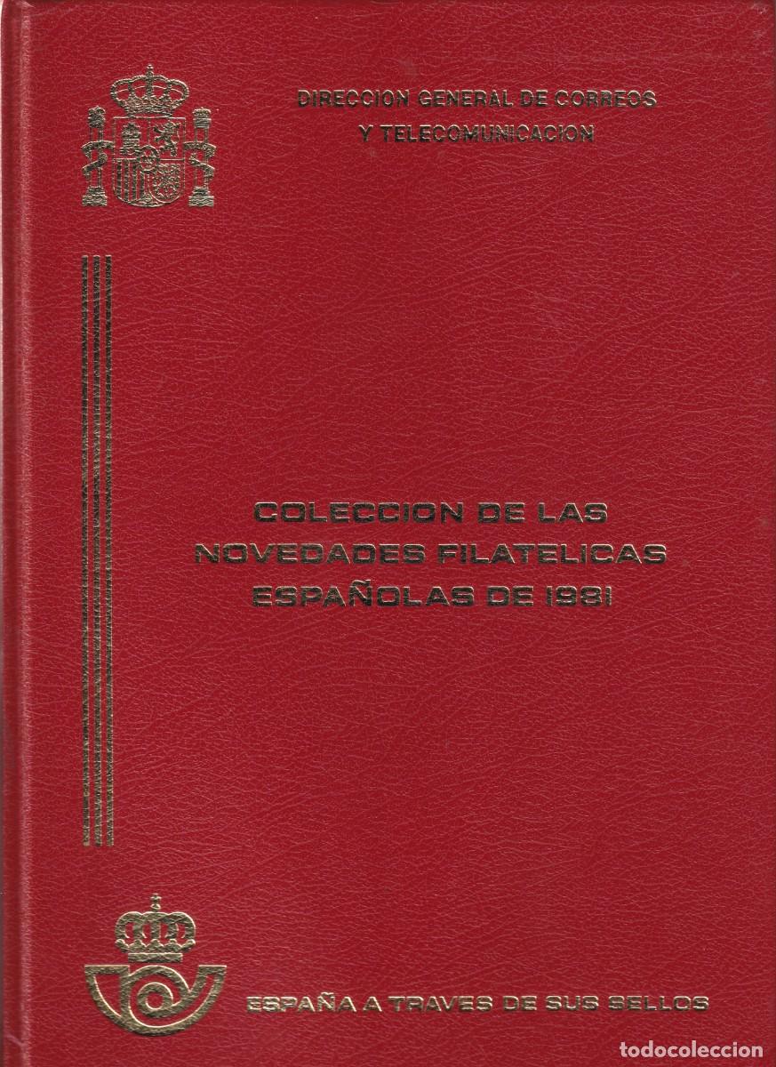 Sellos: &Aacute;LBUM LIBRO COLECCI&Oacute;N DE LAS NOVEDADES FILAT&Eacute;LICAS ESPA&Ntilde;OLAS A&Ntilde;O 1981 DE LA FNMT