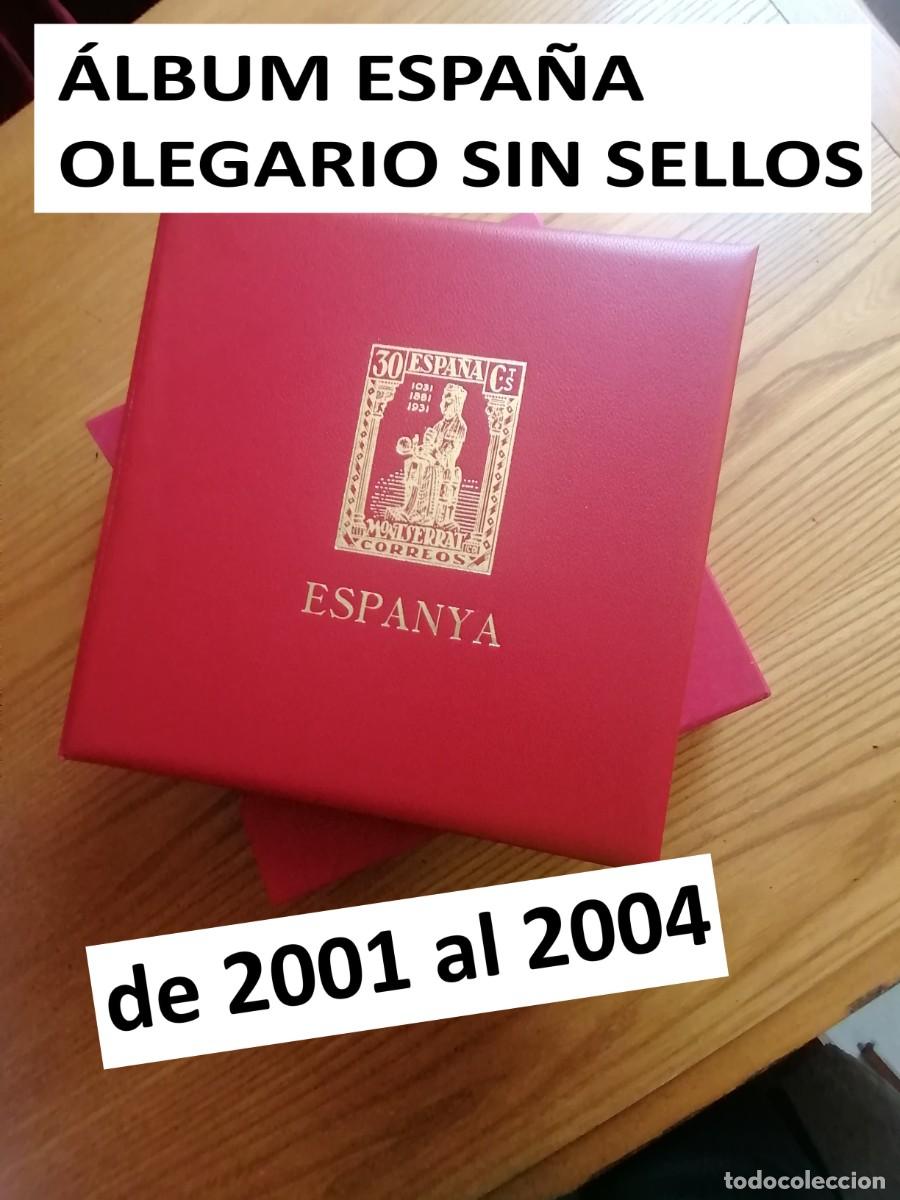 Sellos: &Aacute;LBUM ESPA&Ntilde;A OLEGARIO SIN SELLOS de 2001 al 2004 Hojas OLEGARIO con filoestuches negros