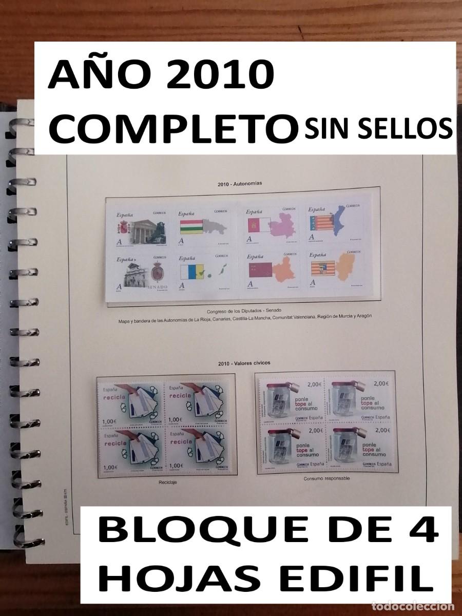 Sellos: SUPLEMENTO, HOJAS EDIFIL ESPA&Ntilde;A A&Ntilde;O 2010. BLOQUE DE 4. SIN SELLOS