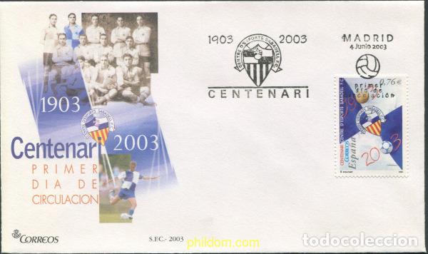 Selos: 680972 MNH ESPA&Ntilde;A 2003 CENTENARIO CENTRE D'ESPORTS SABADELL, F.C.