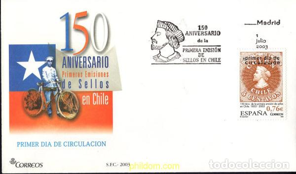 Sellos: 440347 MNH ESPA&Ntilde;A 2003 150 ANIVERSARIO DE LA PRIMERA EMISION DE SELLOS EN CHILE