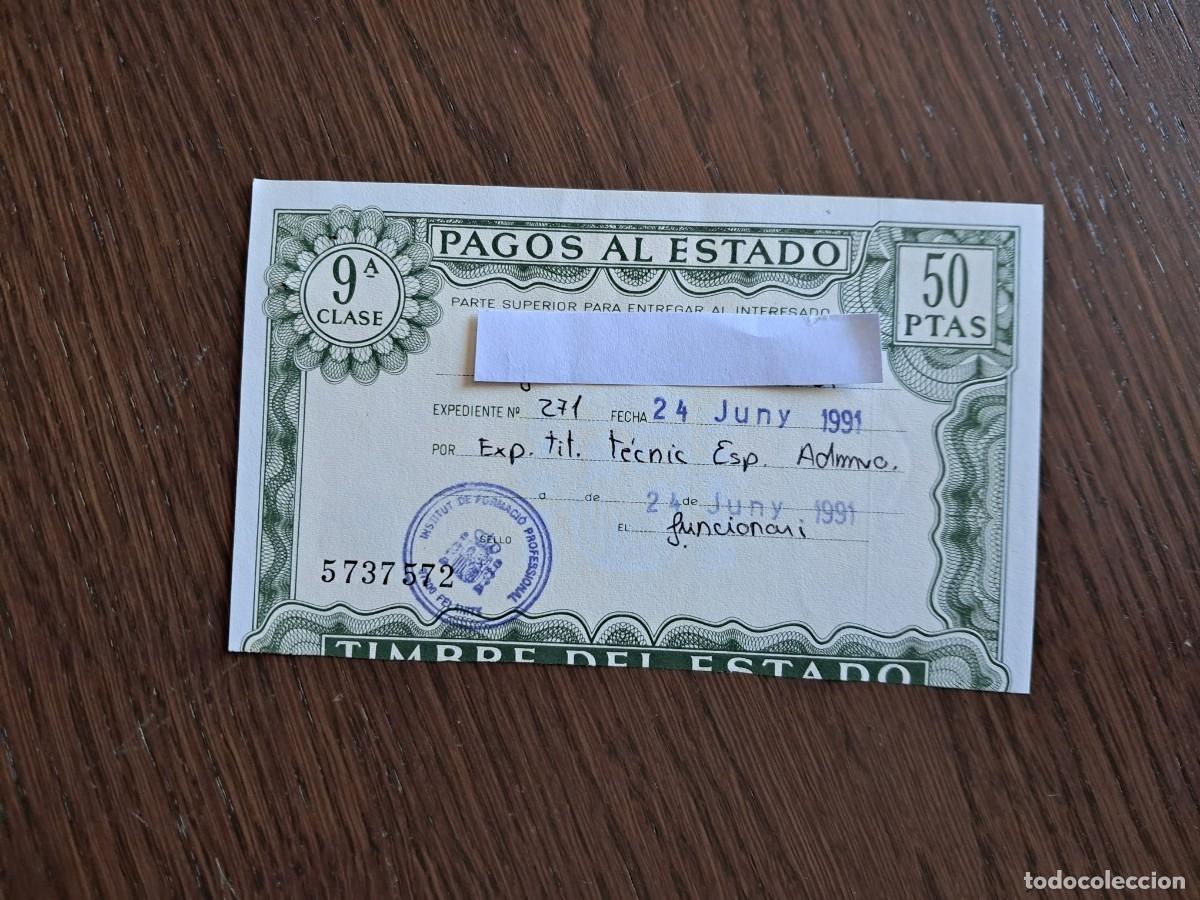 Sellos: timbre, pagos al estado, 9&ordf; clase 50 pesetas, a&ntilde;o 1991.