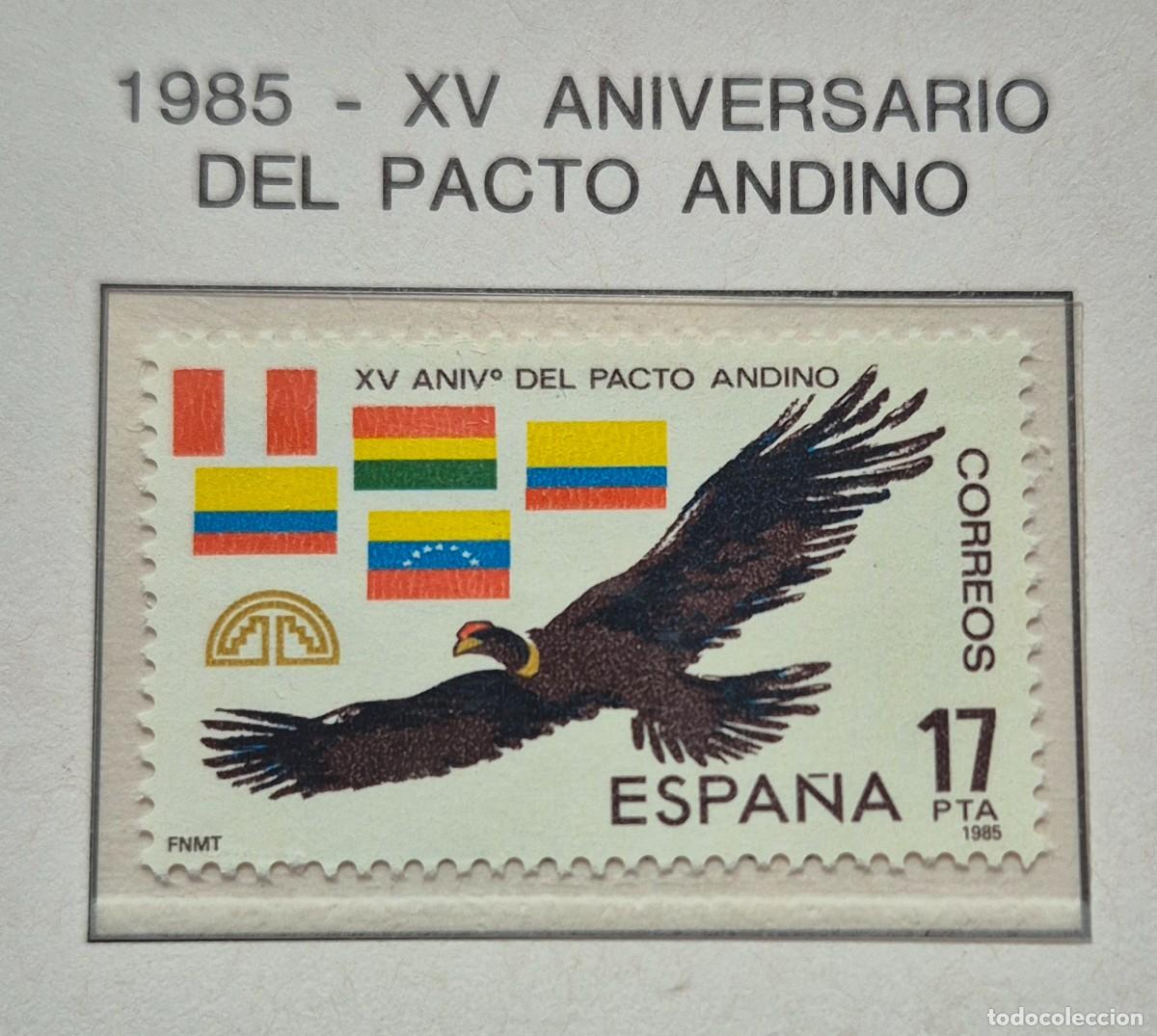 Sellos: A&ntilde;o 1985 - Edifil N 2778** - Pacto Andino - Nuevo sin fijasello - Se env&iacute;a el de la imagen