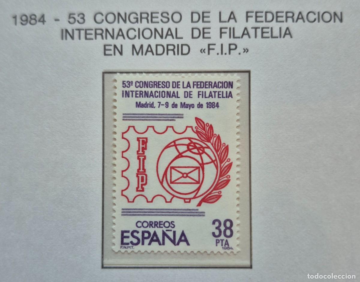 Stamps: A&ntilde;o 1984 - Edifil N 2755** - Federaci&oacute;n d filatelia - Nuevo sin fijasello - Se env&iacute;a el de la imagen