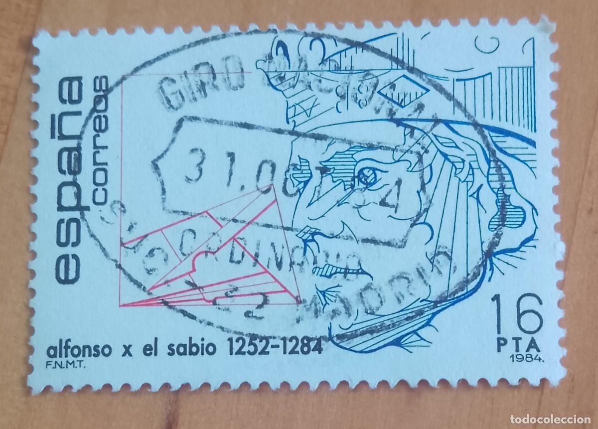Sellos: ESPA&Ntilde;A,A&Ntilde;O 1984, EDIFIL 2759 ALFONSO X SABIO -MATASELLO IDENTIFICATIVO: 31 OCT 84 SUC. 32 MADRID