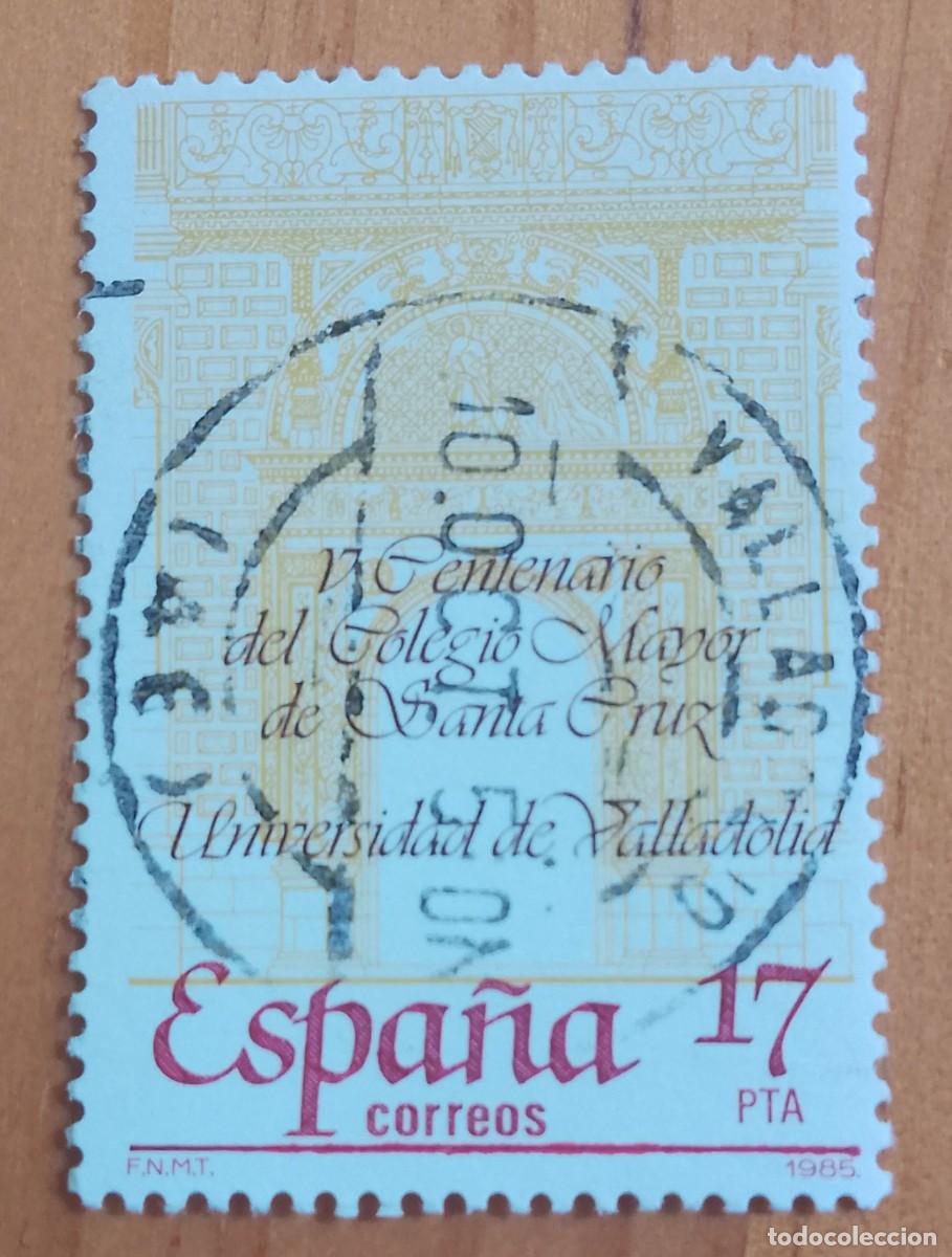 Sellos: ESPA&Ntilde;A, A&Ntilde;O 1985, EDIFIL 2780 - UNIVERSIDAD VALLADOLID - MATASELLO IDENTIFICATIVO: 10.OCT.85 VALLADO