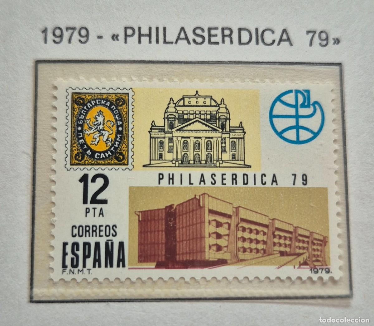 Sellos: A&ntilde;o 1979-Edifil N 2524** - PHILASERDICA 79 - Nuevo sin fijasello - Se env&iacute;a el de la imagen