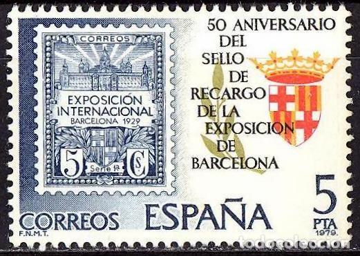 Sellos: Espa&ntilde;a. 1979. Edifil # 2549. MNH. 50 Aniversario del Sello de Recargo. Exposicion de Barcelona