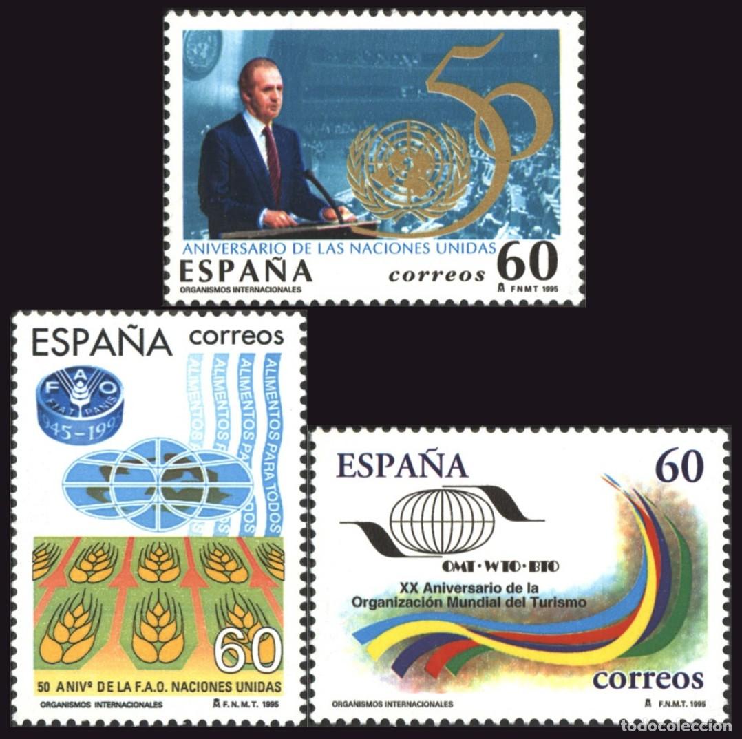 Sellos: 3v Espa&ntilde;a, 1995 | ONU, FAO, OMT | Ed: 3382/4, Yv: 2970/2, Mi: 3236/8 MNH **