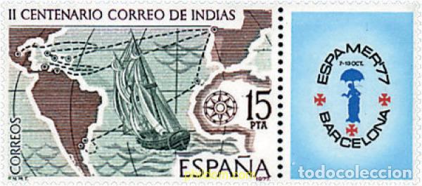 Selos: 85617 MNH ESPA&Ntilde;A 1977 CORREO DE INDIAS. ESPAMER-77