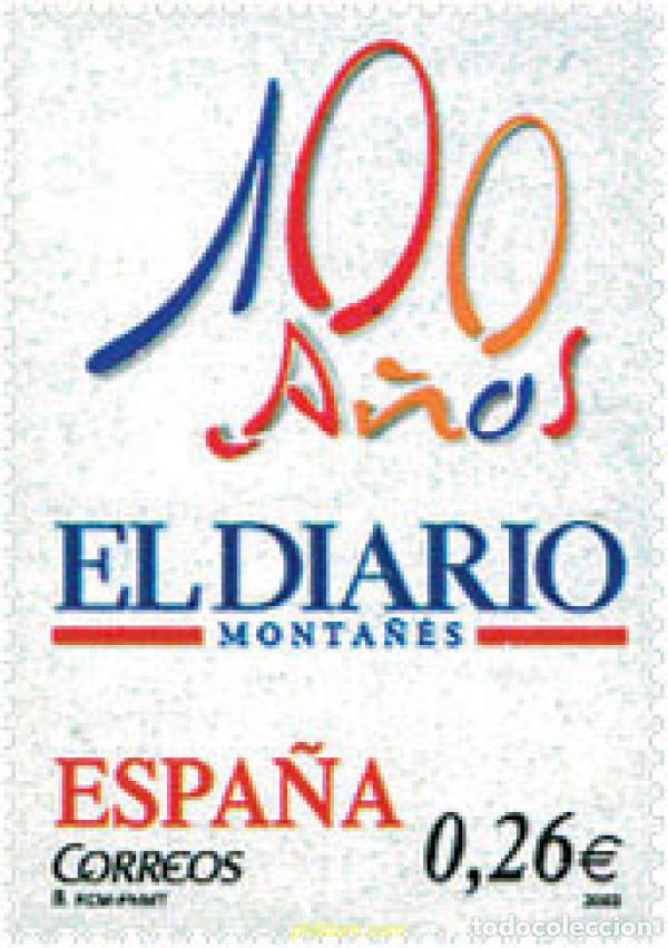 Francobolli: 124745 MNH ESPA&Ntilde;A 2003 CENTENARIO DE &rdquo;EL DIARIO MONTA&Ntilde;ES&rdquo;