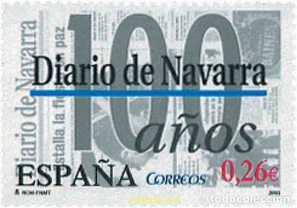 Francobolli: 124747 MNH ESPA&Ntilde;A 2003 CENTENARIO DEL &rdquo;DIARIO DE NAVARRA&rdquo;