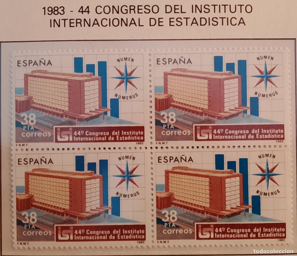 Francobolli: Sellos Bloques de 4. Edifil 2718. 44&deg; Congreso del Instituto Internacional de Estad&iacute;stica. A&ntilde;o 1983.