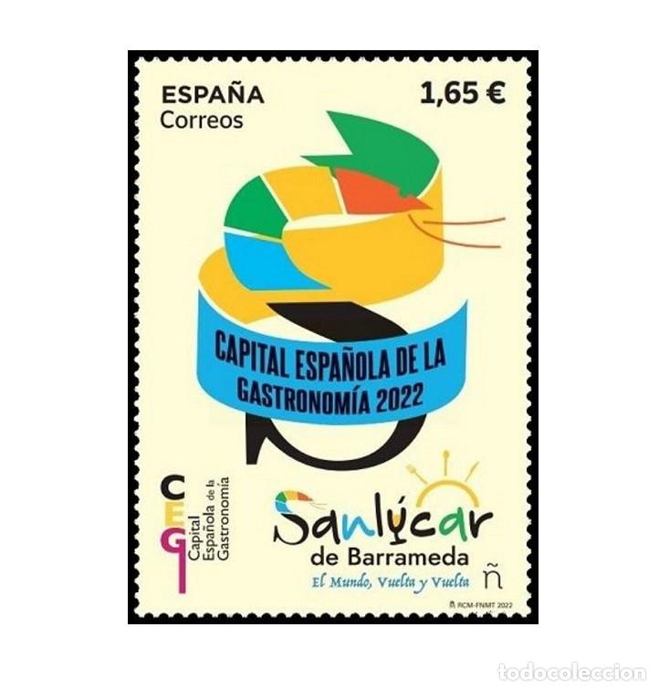 Sellos: Edifil 5562 MNH San Lucar de Barrameda Capital Gastronomica SIN FIJA SELLO Espa&ntilde;a 2022