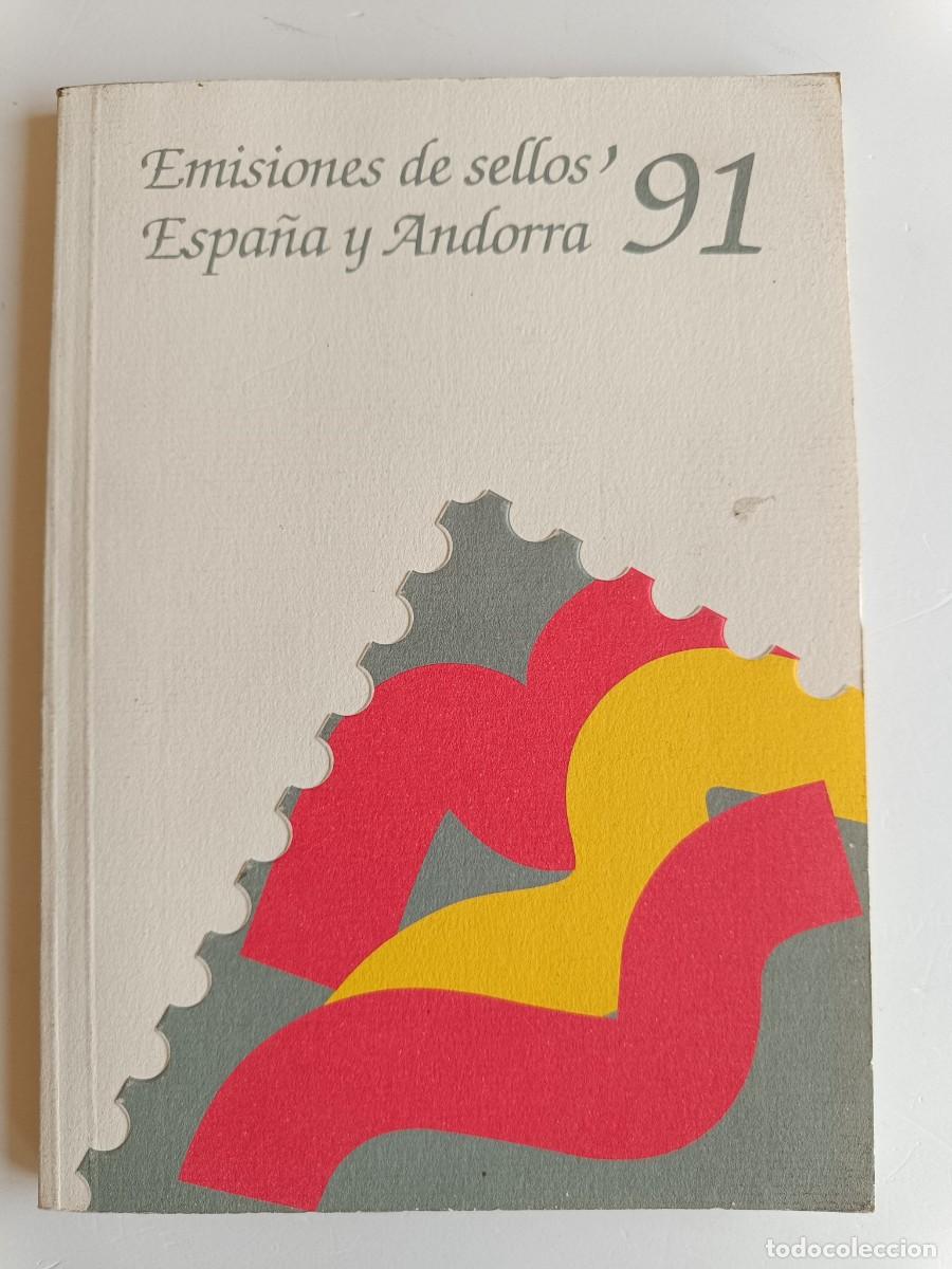 Sellos: A&Ntilde;O COMPLETO EMISIONES FILAT&Eacute;LICAS ESPA&Ntilde;A - ANDORRA 1991 NUEVOS SIN FIJASELLOS EN LIBRO DE CORREOS