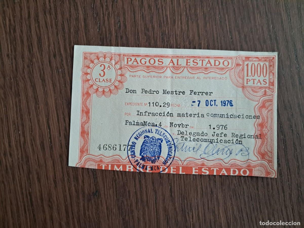 Sellos: timbre, pagos al estado, 3&ordf; clase 1000 pesetas, a&ntilde;o 1976. infracci&oacute;n materia comunicaciones.