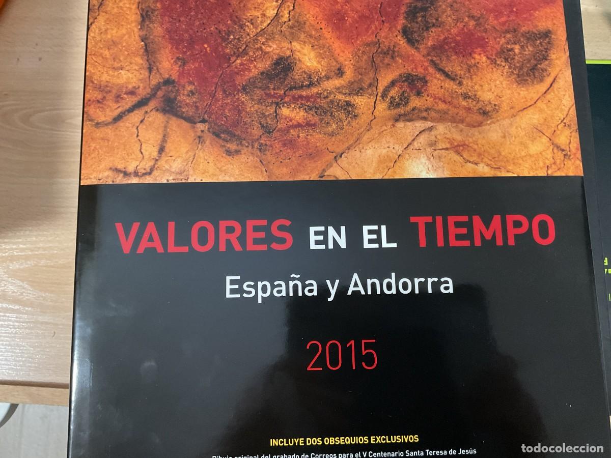 Sellos: ESPA&Ntilde;A. LIBRO VALORES EN EL TIEMPO 2015. CON TODOS SELLOS DE ESPA&Ntilde;A Y ANDORRA ESP . ENVIO GRATUITO