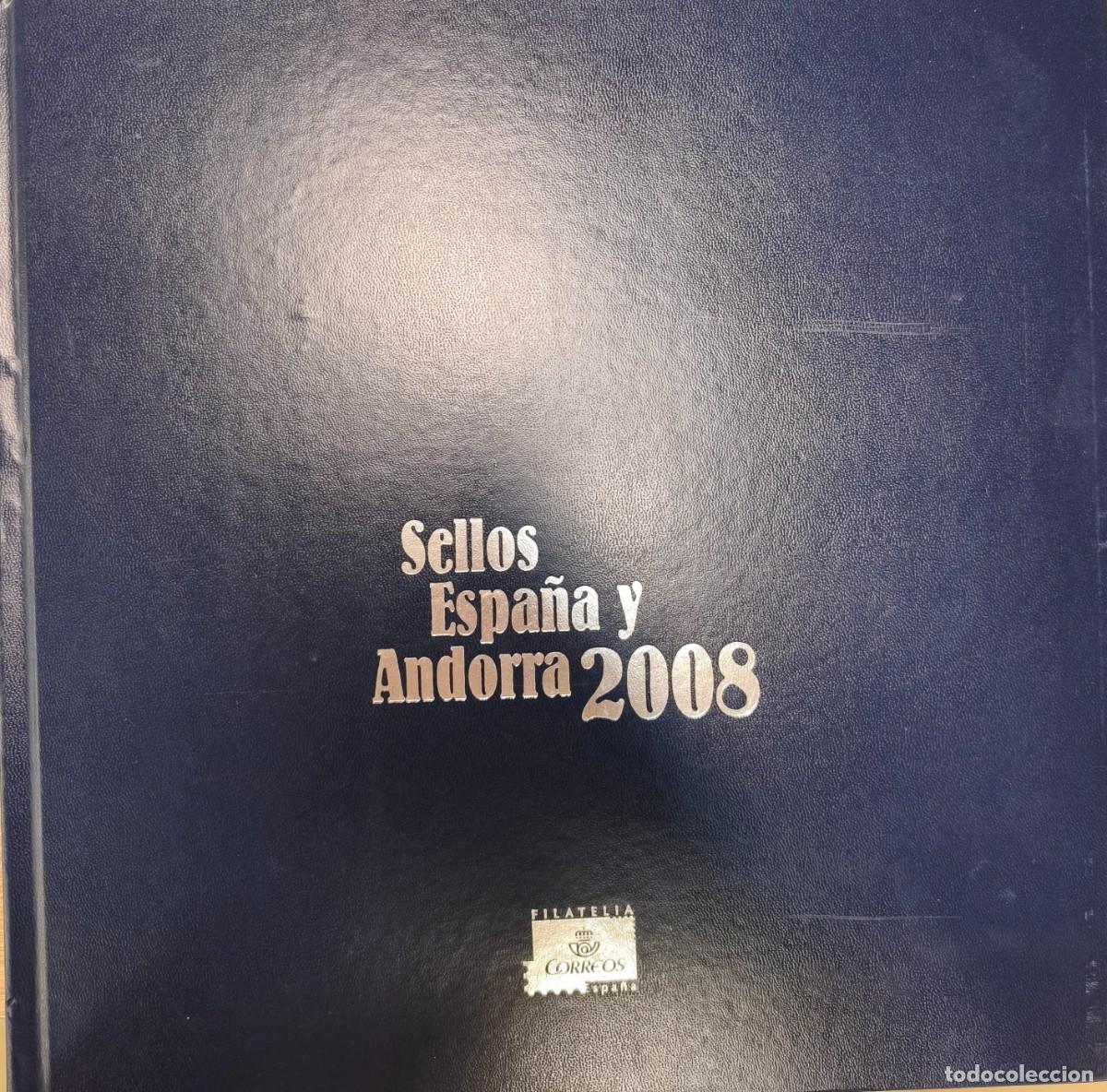 Sellos: ESPA&Ntilde;A. A&Ntilde;O 2008. LIBRO DE CORREOS CON TODOS LOS SELLOS DE ESPA&Ntilde;A Y ANDORRA.