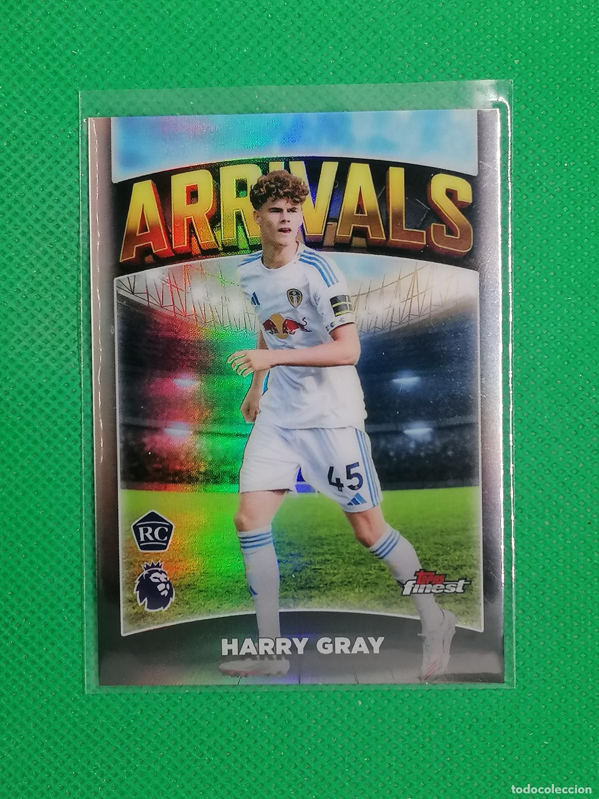 Sellos: AV-5 HARRY GRAY LEEDS UNITED ROOKIE ARRIVALS ⚽ TOPPS FINEST PREMIER LEAGUE 25 26 2025 2026 ⚽