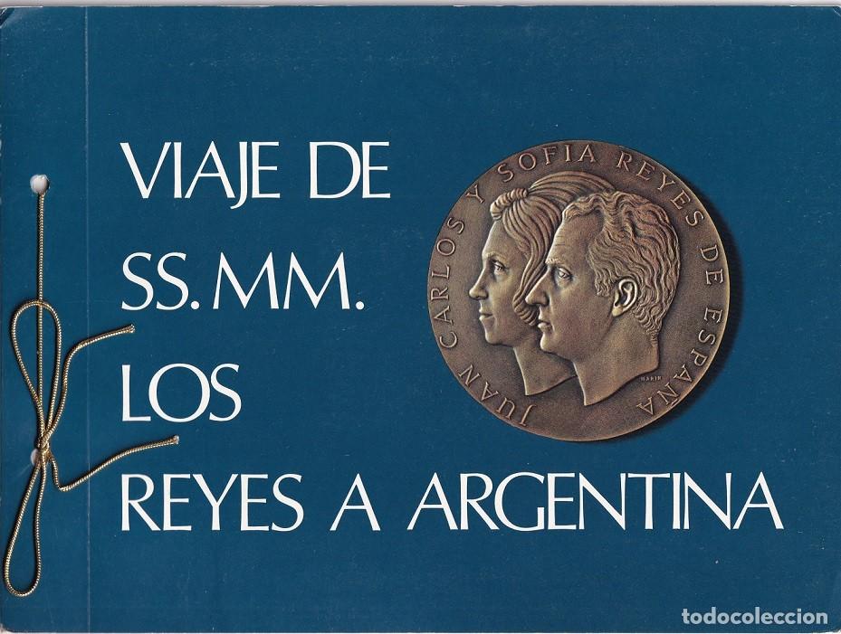 Sellos: Emisi&oacute;n especial de sellos de correo Viaje de Sus Majestades los Reyes a Argentina 1978 Cuadernillo