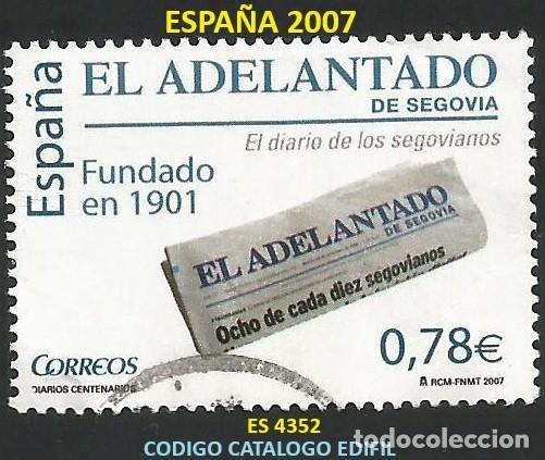 Sellos: ESPA&Ntilde;A 2007 - ES 4352 - EL ADELANTADO (SEGOVIA) - 1 SELLO USADO