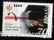 Sellos: Espa&ntilde;a. 3629 Aniversario del Metro de Barcelona. 1999. ﻿Sellos nuevos y numeraci&oacute;n Edifil