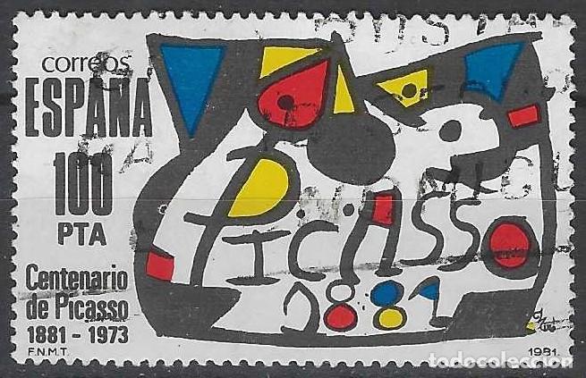 Sellos: ESPA&Ntilde;A 1981 - CENTENARIO DEL NACIMIENTO DE PABLO RUIZ PICASSO - USADO
