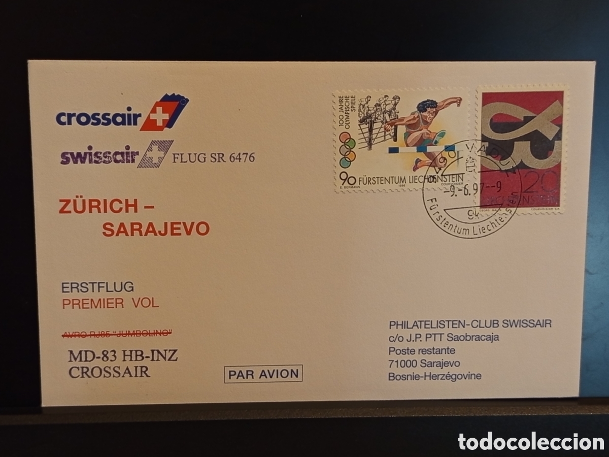 Sellos: &rdquo;Primer Vuelo Z&uuml;rich-Sarajevo 1997 - Crossair/Swissair - Liechtenstein&rdquo;