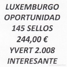 Sellos: INTERESANTE LOTE LUXEMBURGO, COMPUESTO POR 145 SELLOS, CON 244,00 € CATALOGO YVERT 2.008 +. Lote 277266368
