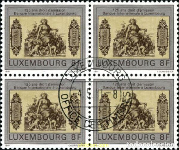 Briefmarken: 198814 USED LUXEMBURGO 1981 125 ANIVERSARIO DEL DERECHO DE EMISION DEL BANCO INTERNACIONAL