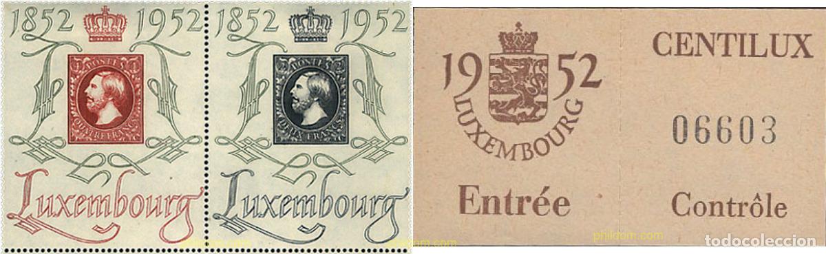 Sellos: 660330 HINGED LUXEMBURGO 1952 CENTENARIO DEL SELLO Y CENTILUX. EXPOSICION FILATELICA