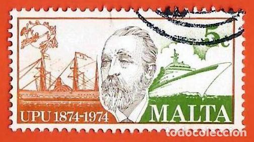 Sellos: MALTA. 1974. UNION POSTAL UNIVERSAL. VON STEPHAN Y BARCOS - Foto 1