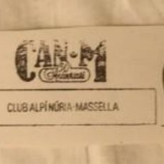 Sellos: MATASELLOS Y SELLO CAN-M - 50 ANIVERSARI CLUB ALPÍ NÚRIA - MASSELLA - BARCELONA 1983. Lote 155003346