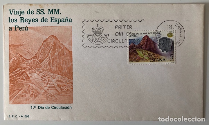 Sellos: Sobre 1er d&iacute;a- viaje de SS.MM. a Per&uacute; - Foto 1