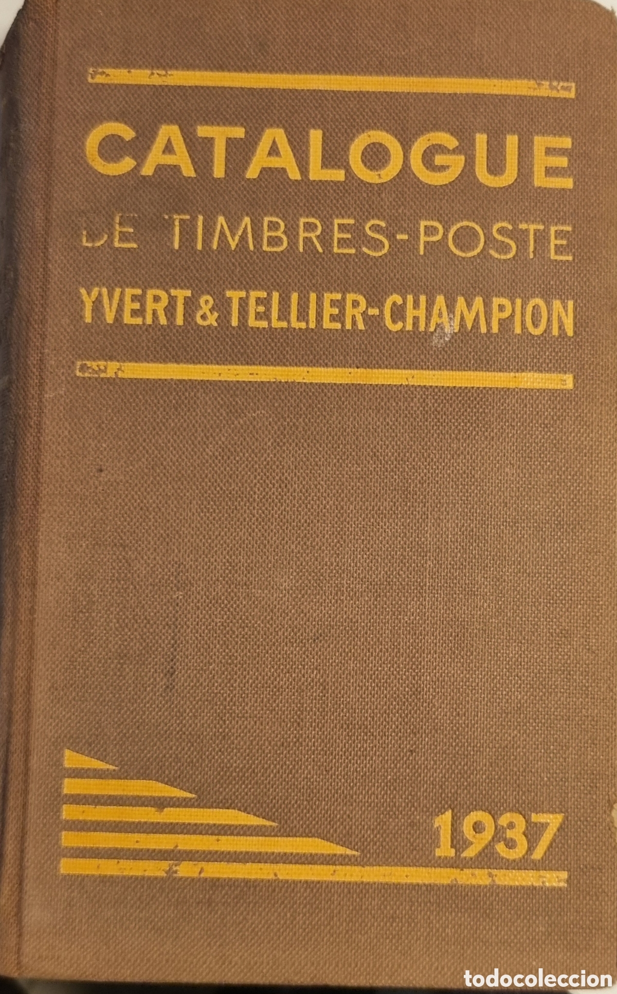 Sellos: Cat&aacute;logo Yvert & Tellier Champion 1937 - Foto 1