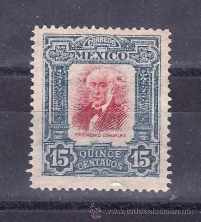 Sellos: mexico  201 sin goma, e. epigmenio gonzalez - Foto 1